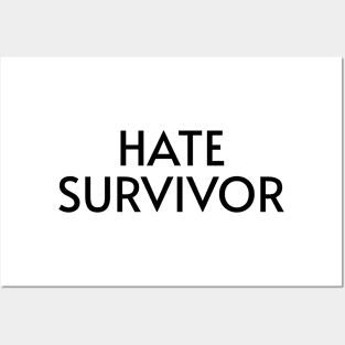 Hate-Survivor Posters and Art